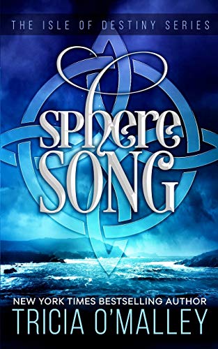Sphere Song: The Isle of Destiny Series von Createspace Independent Publishing Platform